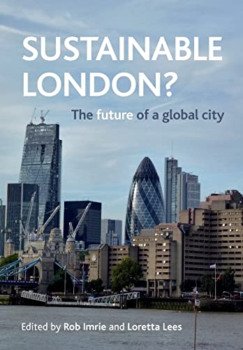 Sustainable London?: The Future of a Global City