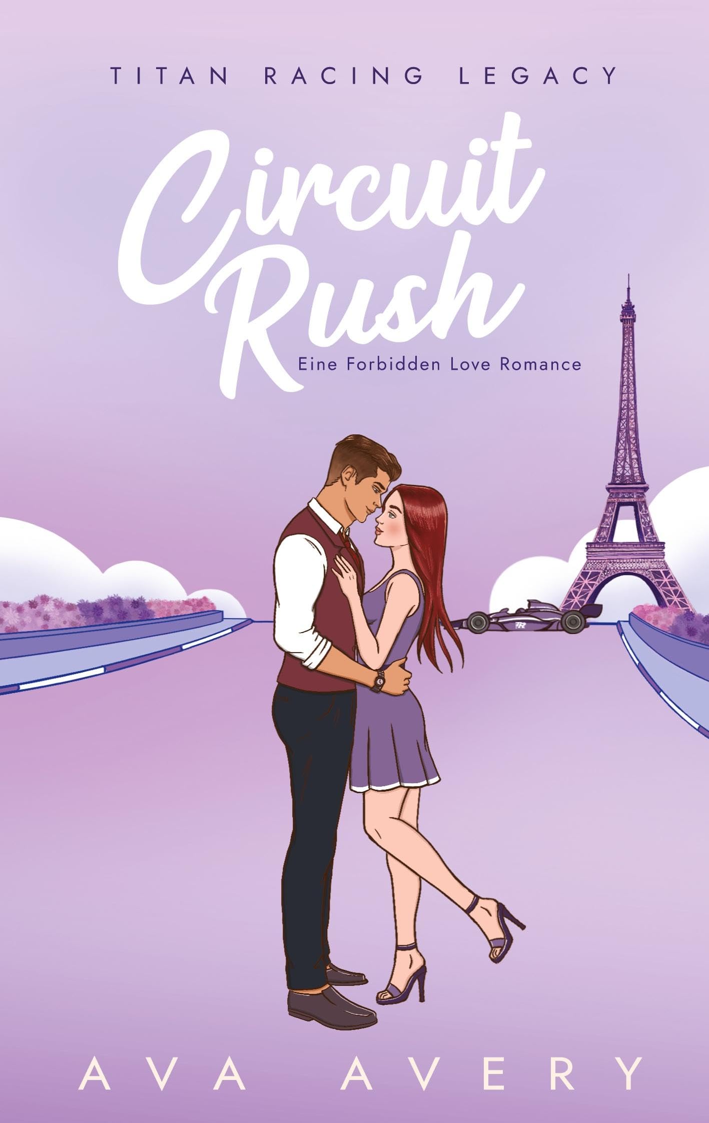Circuit Rush: Eine Forbidden Love Romance (Titan Racing Legacy)