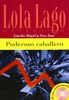 Lola Lago, Detective: Poderoso caballero (Ele- Lecturas Gradu.Adultos)