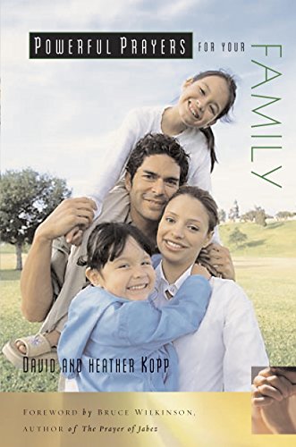 Powerful Prayers for Your Family (Powerful Prayers Series)