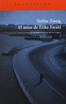El amor de Erika Ewald (Cuadernos del Acantilado, Band 12)