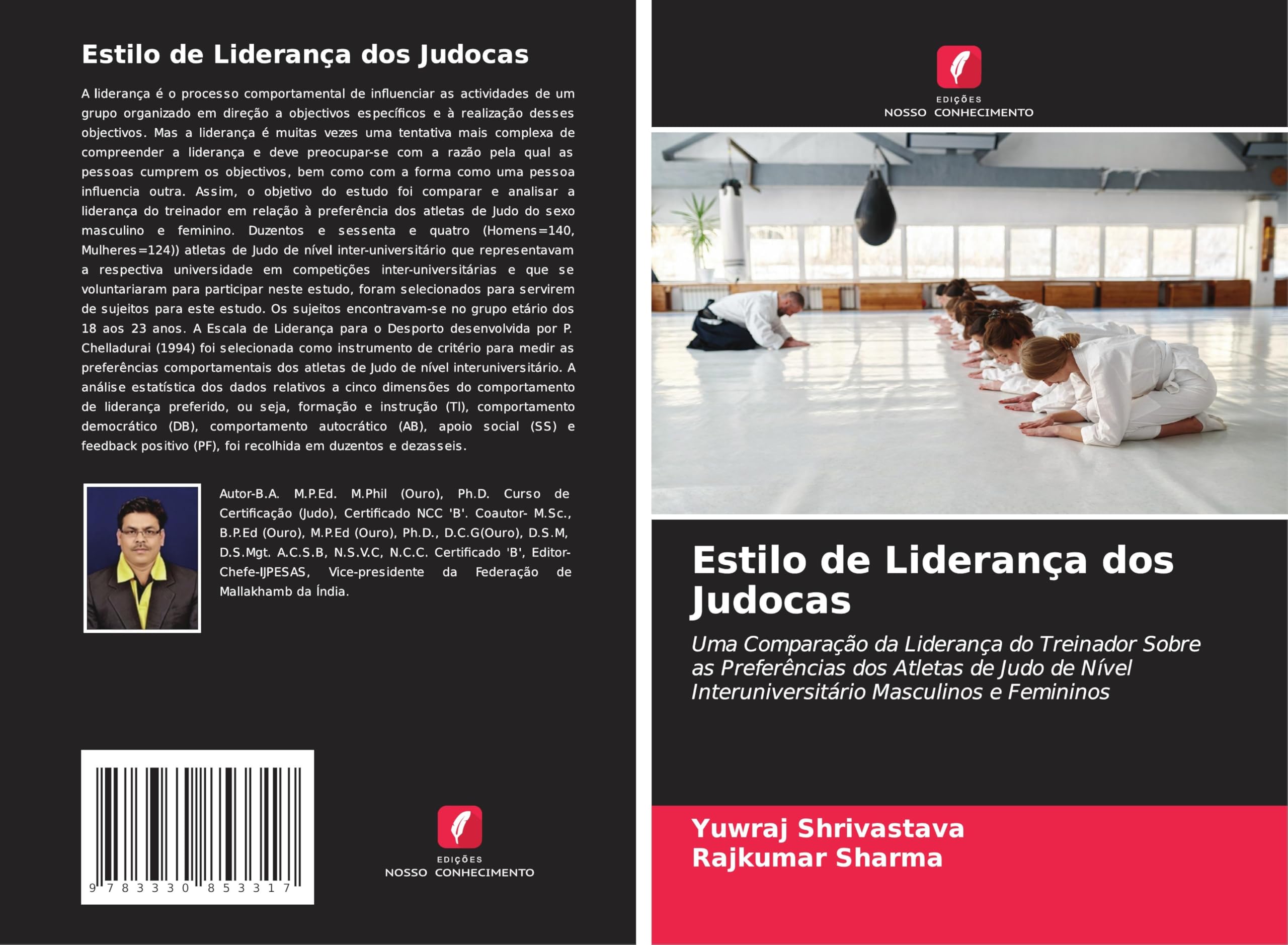 Estilo de Liderança dos Judocas: Uma Comparação da Liderança do Treinador Sobre as Preferências dos Atletas de Judo de Nível Interuniversitário Masculinos e Femininos