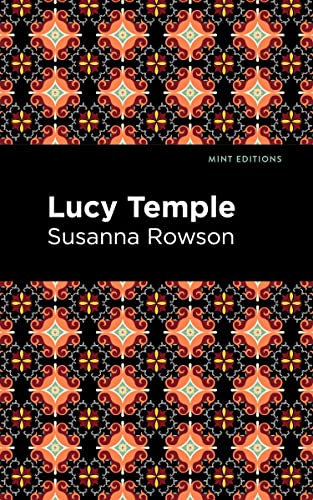Lucy Temple (Mint Editions―Women Writers)