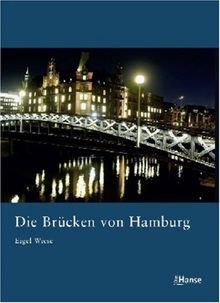 Die Brücken von Hamburg von Eigel Wiese | Buch | Zustand sehr gut