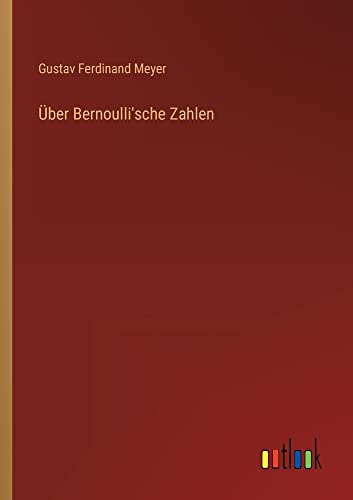 Über Bernoulli'sche Zahlen