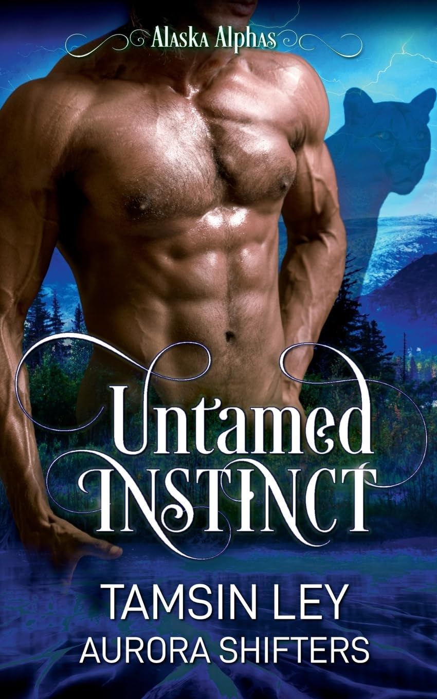 Untamed Instinct (Alaska Alphas, Band 1)