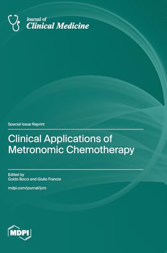 Clinical Applications of Metronomic Chemotherapy
