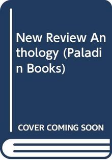 "New Review" Anthology (Paladin Books)