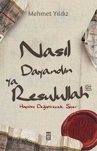 Nasil Dayandin Ya Rasulullah - Mehmet Yildiz Taschenbuch