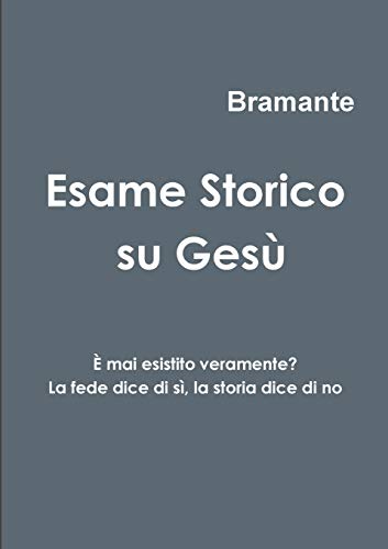 Esame Storico su Gesù