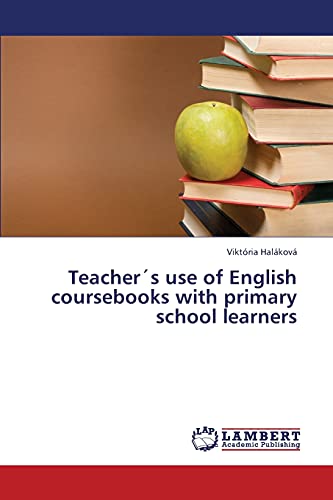 Teacher´s use of English coursebooks with primary school learners