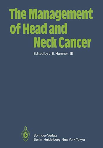 The Management of Head and Neck Cancer