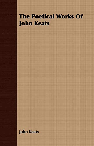 The Poetical Works Of John Keats (World's Classics)