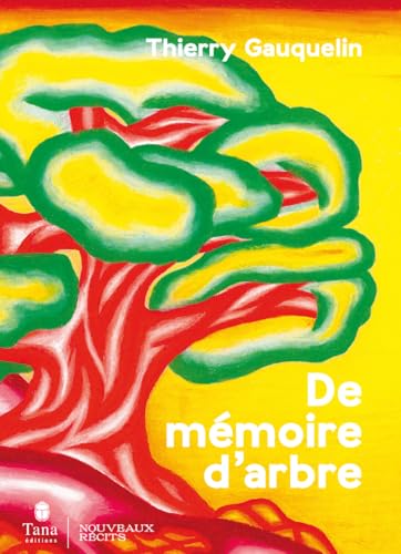 De mémoire d'arbre