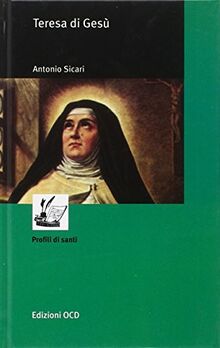 Profili di Santa Teresa di Gesù (Profili di santi) von Sicari, Antonio Maria | Buch | Zustand akzeptabel