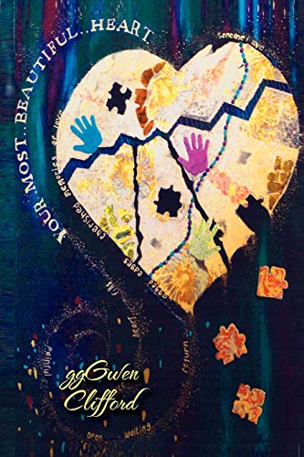 Your Most Beautiful Heart: Emotions of Life in Poetry