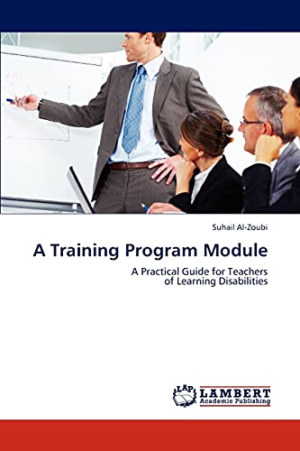 A Training Program Module: A Practical Guide for Teachers of Learning Disabilities