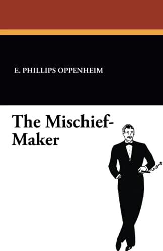 The Mischief-Maker