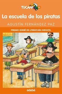 La escuela de los piratas (TUCAN NARANJA, Band 10)