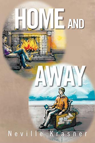 Home and Away: A Personal Anthology