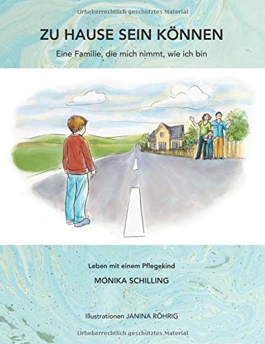 Zu Hause sein können: Ein Familie, die mich nimmt, wie ich bin