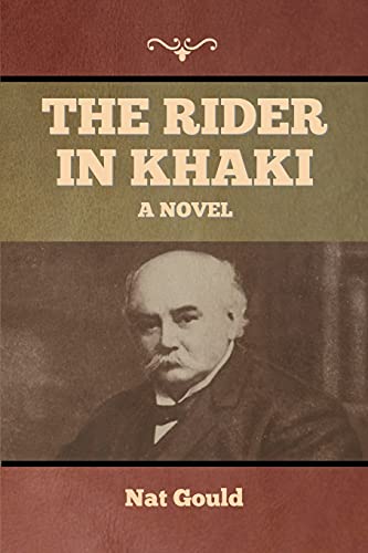 The Rider in Khaki: A Novel