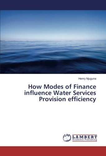 How Modes of Finance influence Water Services Provision efficiency