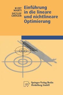 Einführung in die lineare und nichtlineare Optimierung (Physica-Lehrbuch)