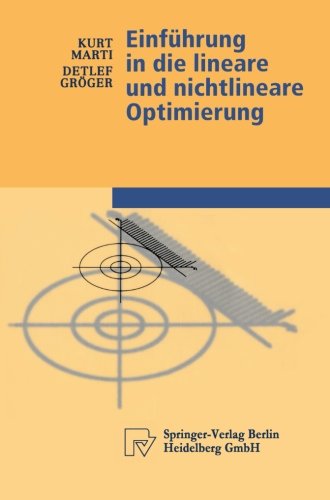 Einführung in die lineare und nichtlineare Optimierung (Physica-Lehrbuch)