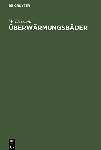 Überwärmungsbäder: Weg zur Wärmekultur