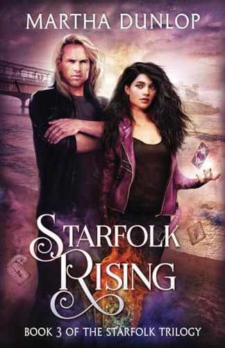 Starfolk Rising: Book 3 of the Starfolk Trilogy