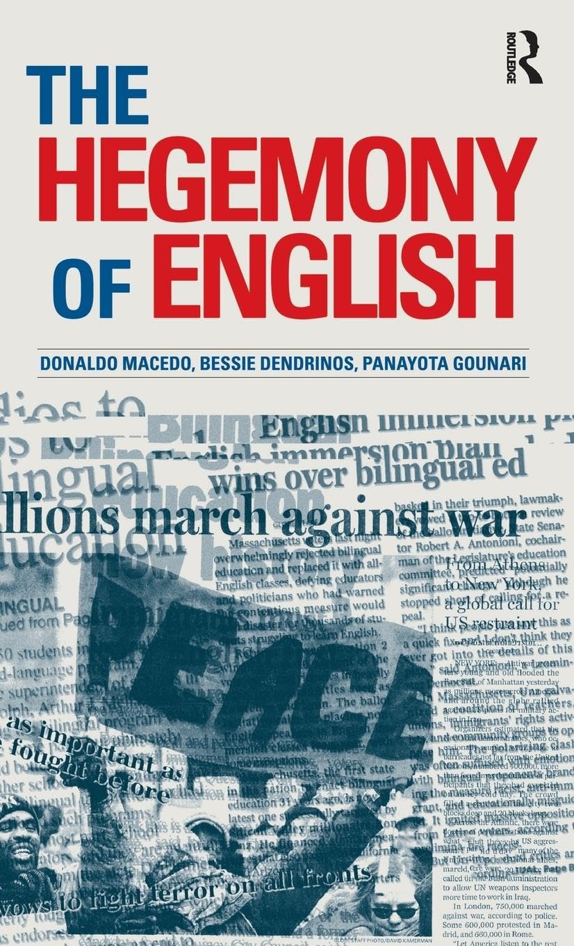 Hegemony of English (Critical Narrative)