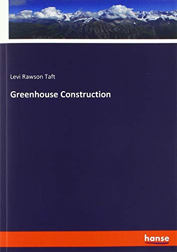 Greenhouse Construction