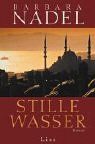 Stille Wasser: Roman (Ein Cetin-Ikmen-Krimi, Band 4)