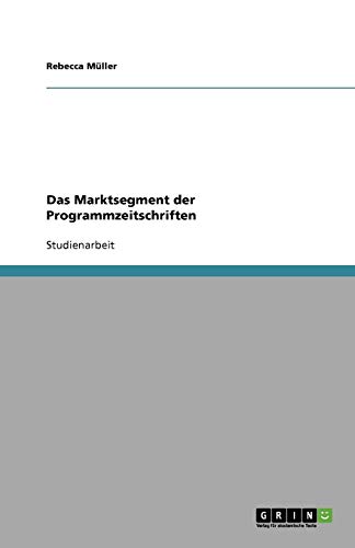 Das Marktsegment der Programmzeitschriften