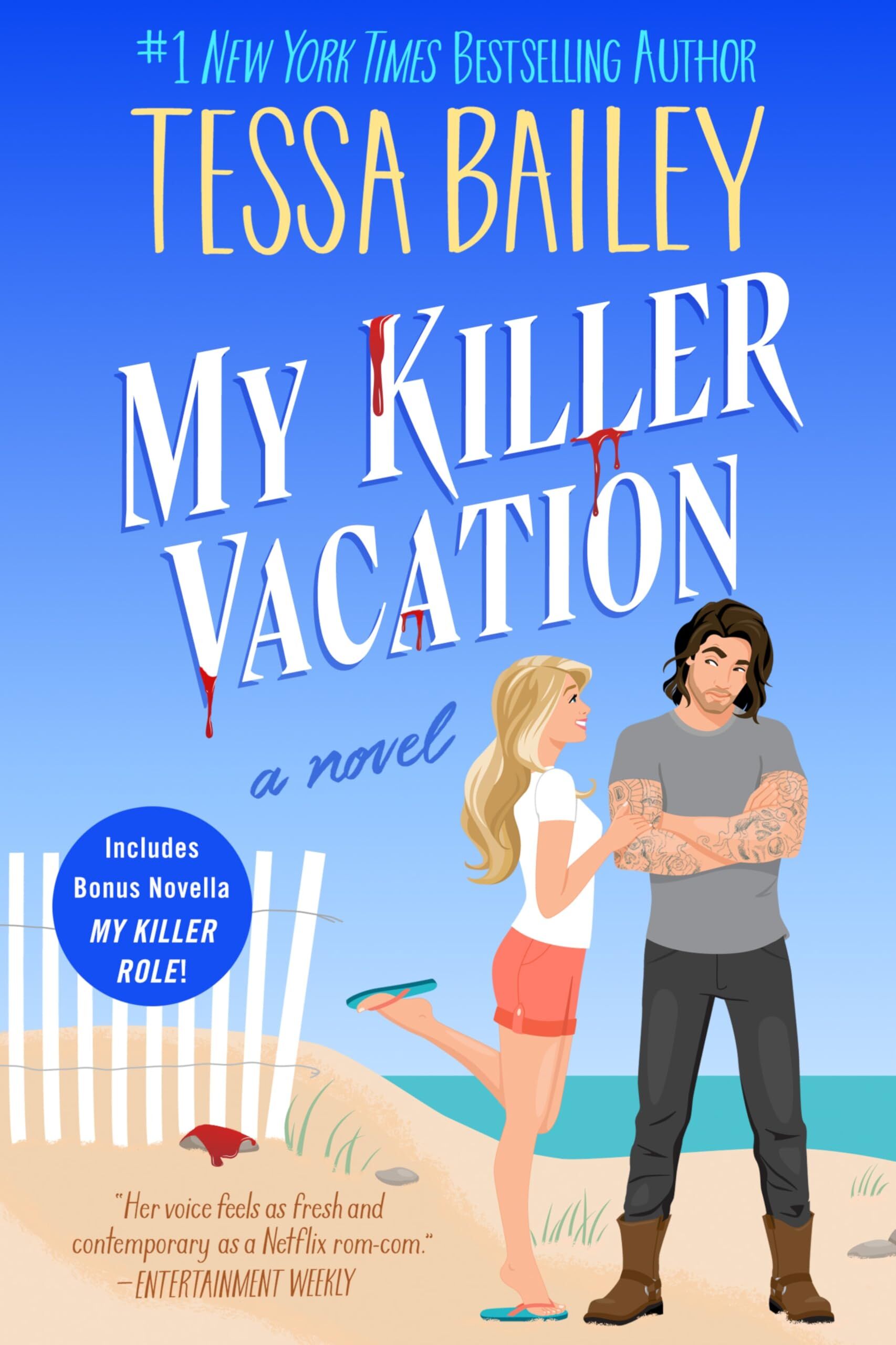 Bailey, Tessa: My Killer Vacation