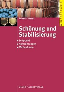 Schönung und Stabilisierung: Zeitpunkt - Anforderungen - Maßnahmen