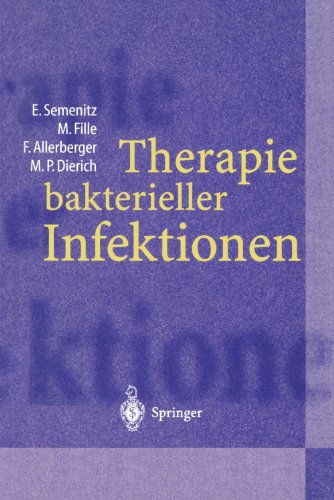 Therapie Bakterieller Infektionen (German Edition)