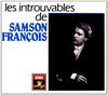 Les Introuvables de Samson Francois (8CD)