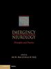 Emergency Neurology: Principles and Practice