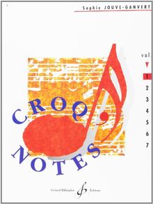 Croq'Notes - Cahier 1 - 1re Annee
