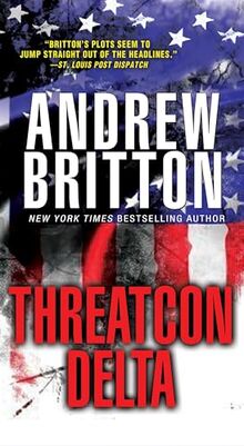 Threatcon Delta (A Ryan Kealey Thriller, Band 7)