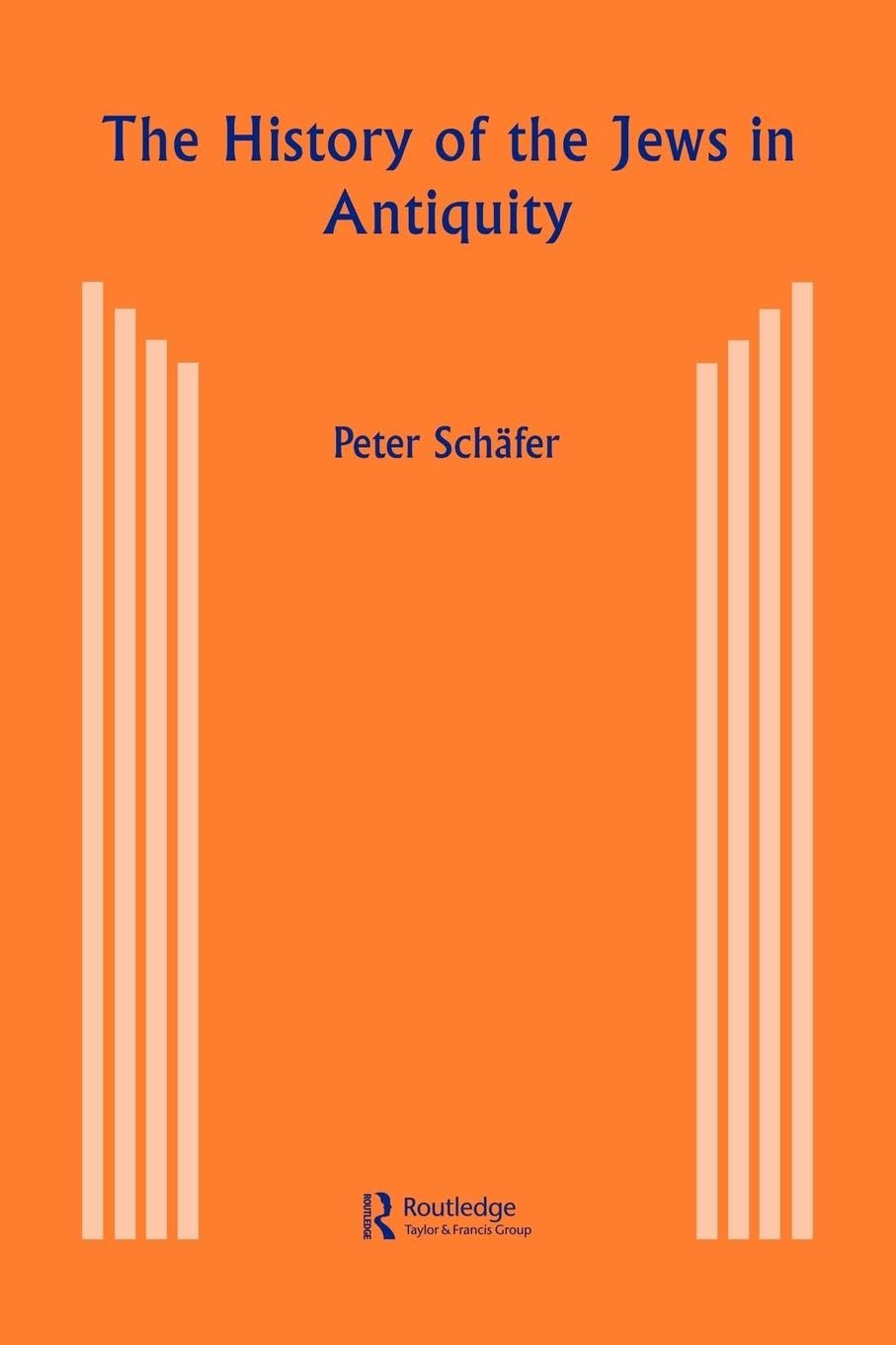 The History of the Jews in Antiquity: The Jews of Palestine from Alexander the Great to the Arab Conquest