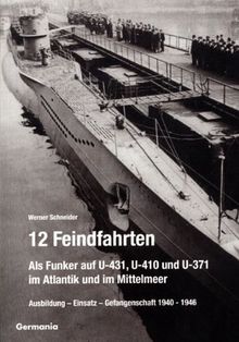 12 Feindfahrten von Werner Schneider | Buch | Zustand sehr gut