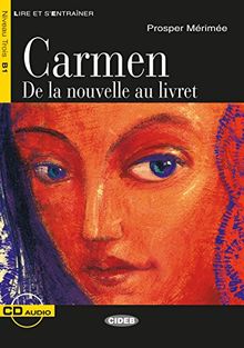 Carmen: Französische Lektüre für das 2., 3. und 4. Lernjahr. Buch + Audio-CD (Lire et s'entrainer)