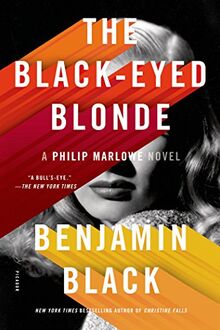 The Black-Eyed Blonde (Philip Marlowe)