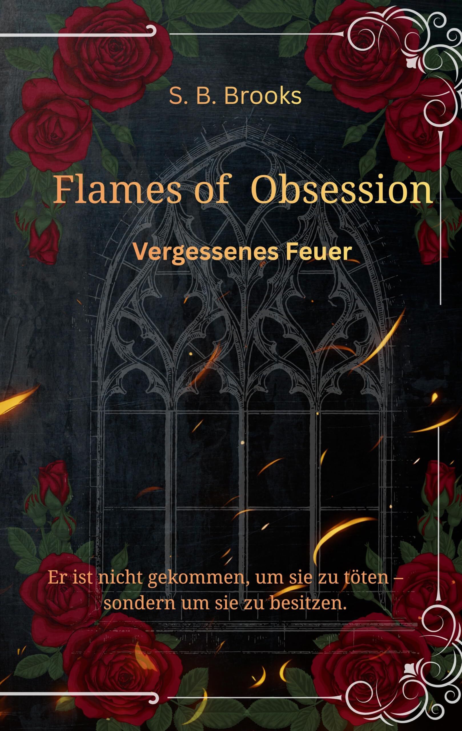 Flames of Obsession