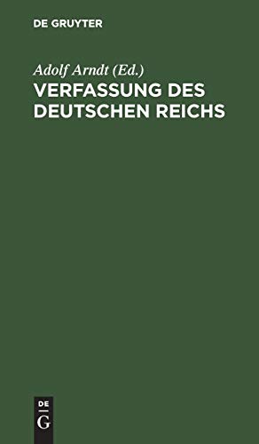 Verfassung des Deutschen Reichs: Mit Einleitung und Kommentar