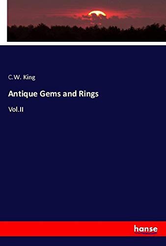 Antique Gems and Rings: Vol.II