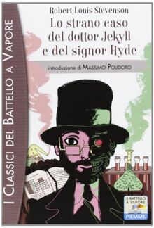 Lo strano caso del dottor Jekyll e del signor Hyde